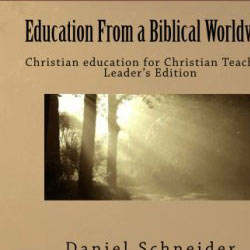 Educação a partir de uma Cosmovisão Bíblica